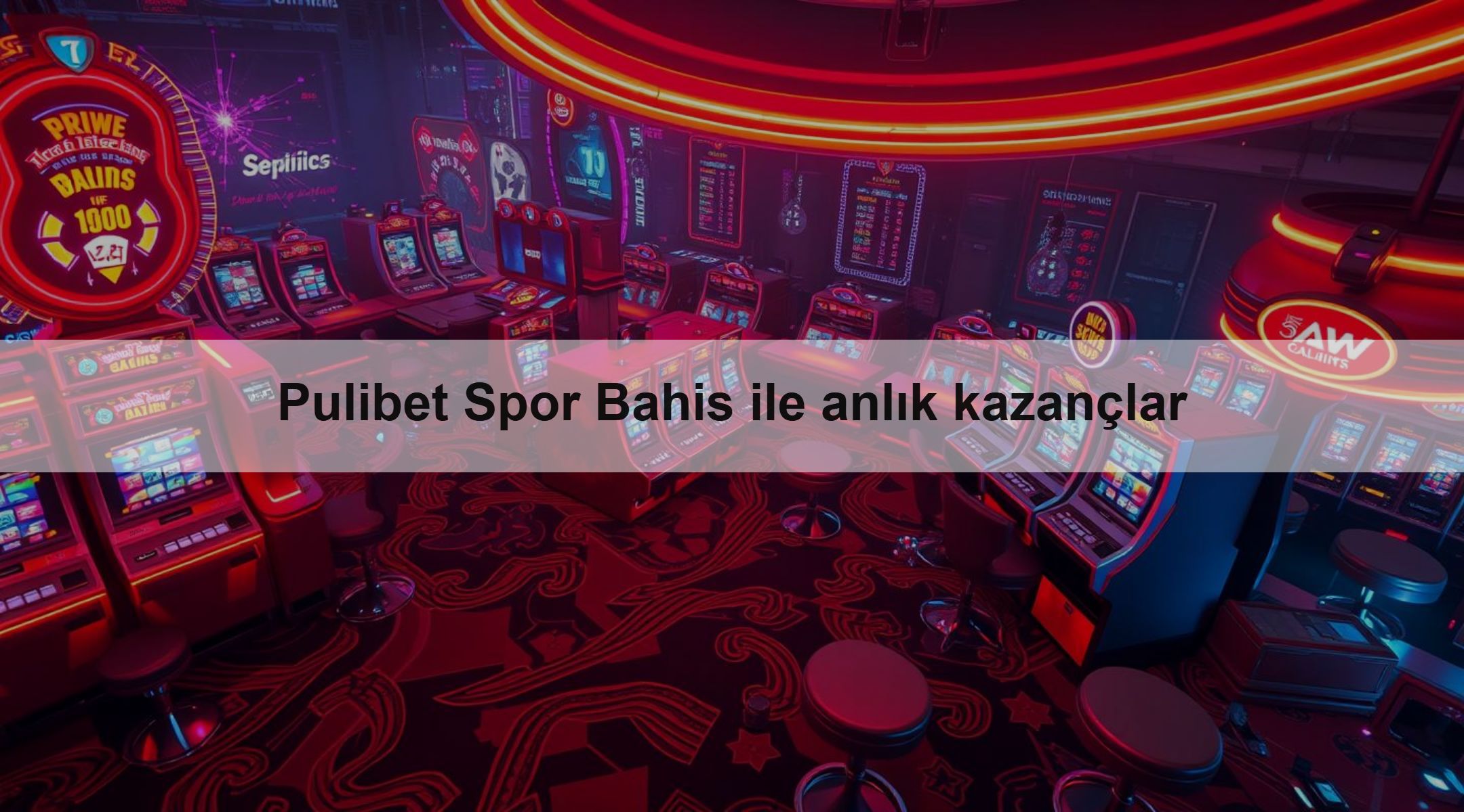 Pulibet Spor Bahis ile anlık kazançlar 1 Pulibet Spor Bahis ile anlık kazançlar